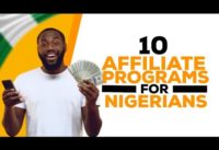 10 Affiliate Programs That Accepts Nigerians | Affiliate Marketing In Nigeria