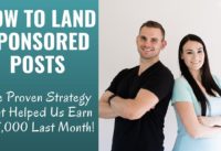 How to Land Sponsored Posts With Your Blog (make $100/hour)