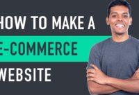 How to Make an E-Commerce Website