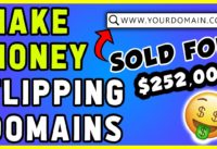 How To Make Money Flipping Domains | $5,000 a MONTH (NEW 2020 Method)