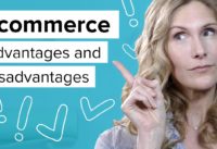 Ecommerce Pros and Cons (TIPS!)