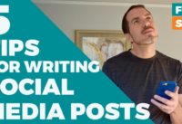 5 Easy Tips For Writing Social Media Posts