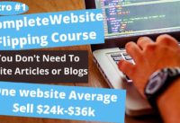 Website Flipping  Tutorial | How to get paid up to $500+ flipping simple websites- Introduction.