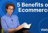 5 Amazing Benefits of Ecommerce for Businesses | Sell More Online