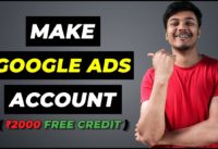 How To Setup Google Ads Account (AdWords) | Get Free ₹2000 Google Ads Credit ⚡️