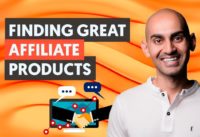 How To Find the Perfect Affiliate Product to Sell That Your Audience Will Love