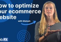 How to Optimize an Ecommerce Website: 5 Things You Can Do for Better Results