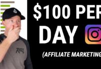 How To Make $100 a Day With Instagram Affiliate Marketing (Exact Formula)