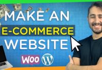 How to Create an eCommerce Website (WordPress + WooCommerce) | Step-by-Step 2021