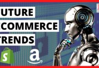 Growing Ecommerce Trends For 2021 and Beyond | Future Business