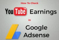 How to Check YouTube Earnings in Google Adsense Account