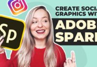 Adobe Spark: Create Stunning Graphics for Social Media (in 2021)