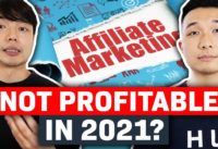 Does Affiliate Marketing Work and Is It Still Profitable in 2021?