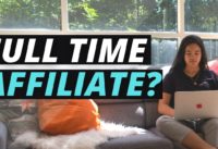 How Long Does it Take to Become a FULL TIME Affiliate Marketer?