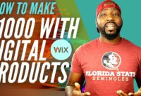 Selling Digital Products on Wix | How to make your first $1,000 with digital downloads