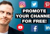 How to Promote Your YouTube Channel for FREE with Social Media