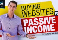 How To Start Buying Websites For Passive Income (FOR TOTAL BEGINNERS)