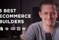 The 5 Best Ecommerce Builders For 2021