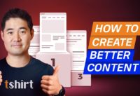 How to Create Content that's “Better” than Your Competitor’s