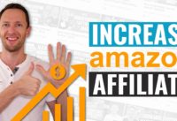 Amazon Affiliate Program – 6 Ways to MAXIMIZE Your Earnings!