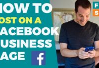 Facebook Tutorial For Posting On A Business Page