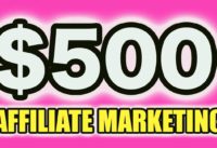 Earn $500 Per Day By Copy And Paste. Easy Affiliate Marketing For Beginners!