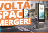 Volta a Charging Station & Media Company? | SPACs Attack