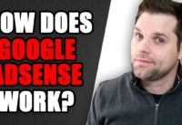 How Does Google Adsense Work?