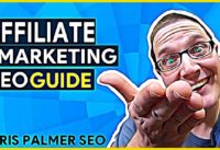 Affiliate Marketing Website – SEO Guide (Case Study)