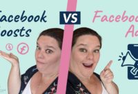 Facebook Boosts vs Facebook Ads