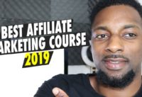 Affiliate Marketing Course: Don't Waste Your Money (Best Course To Buy 2019)