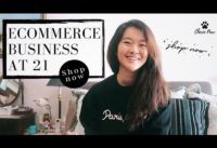 How I Started My eCommerce Business As A Student At 21