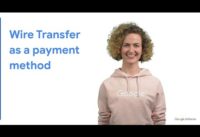 Wire Transfer as a payment method in AdSense